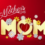 Happy Mother’s Day – Cùng Vàng Mi Hồng Chào Mừng Ngày Của Mẹ